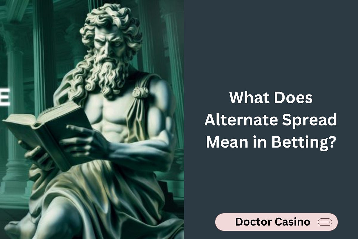 what-is-an-alternate-spread-in-betting-and-how-does-it-work-by-vave