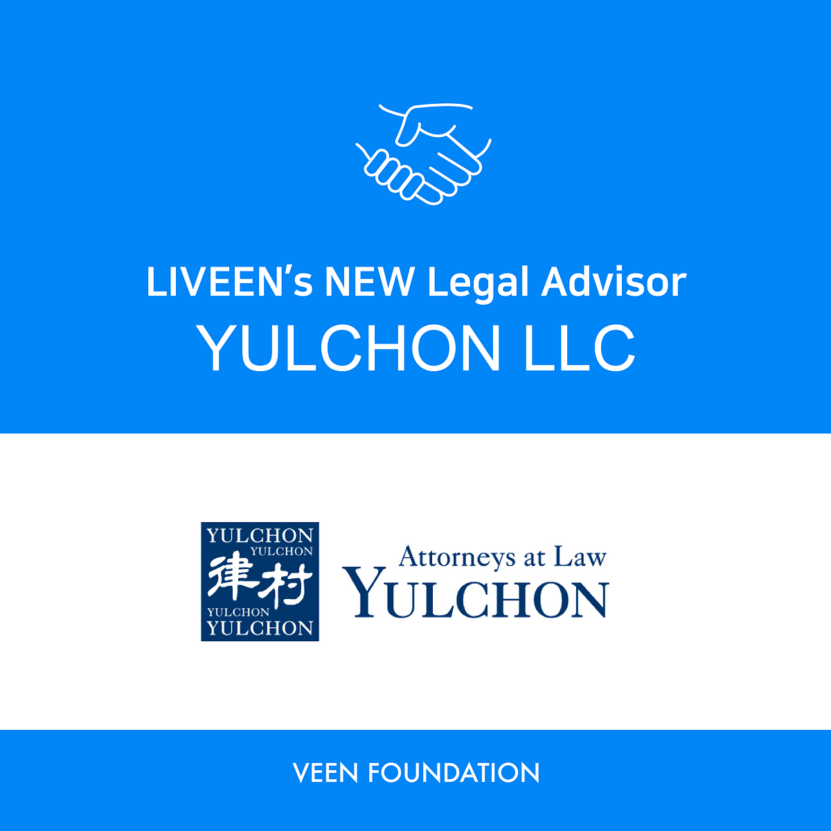 LIVEEN’s Legal Team Yulchon. As a Legal Adviser for LIVEEN, Yulchon