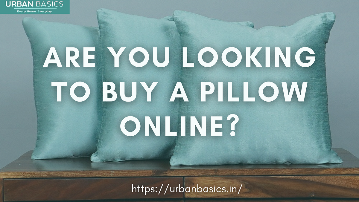 Choosing the Perfect Pillow Online Key Factors to Keep in Mind by