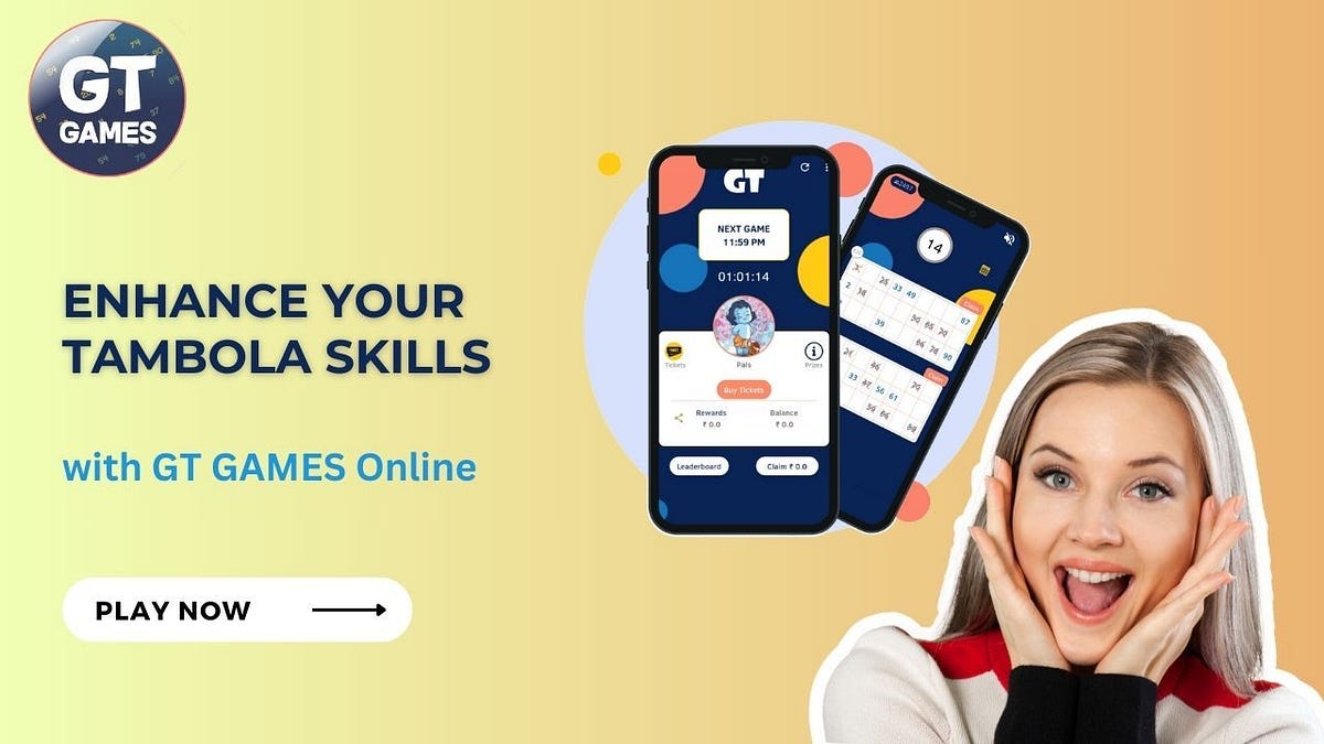 Enhance Your Tambola Skills with GT GAMES Online by GT GAMES Dec