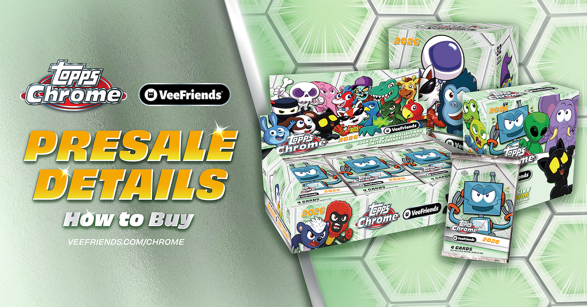 How To Buy 2026 Topps Chrome VeeFriends Before June 10th Launch