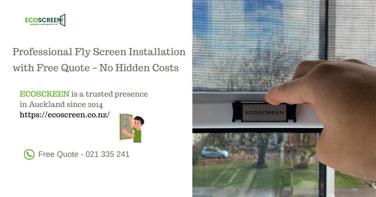 Professional Fly Screen Installation with Free Quote — No Hidden Costs
