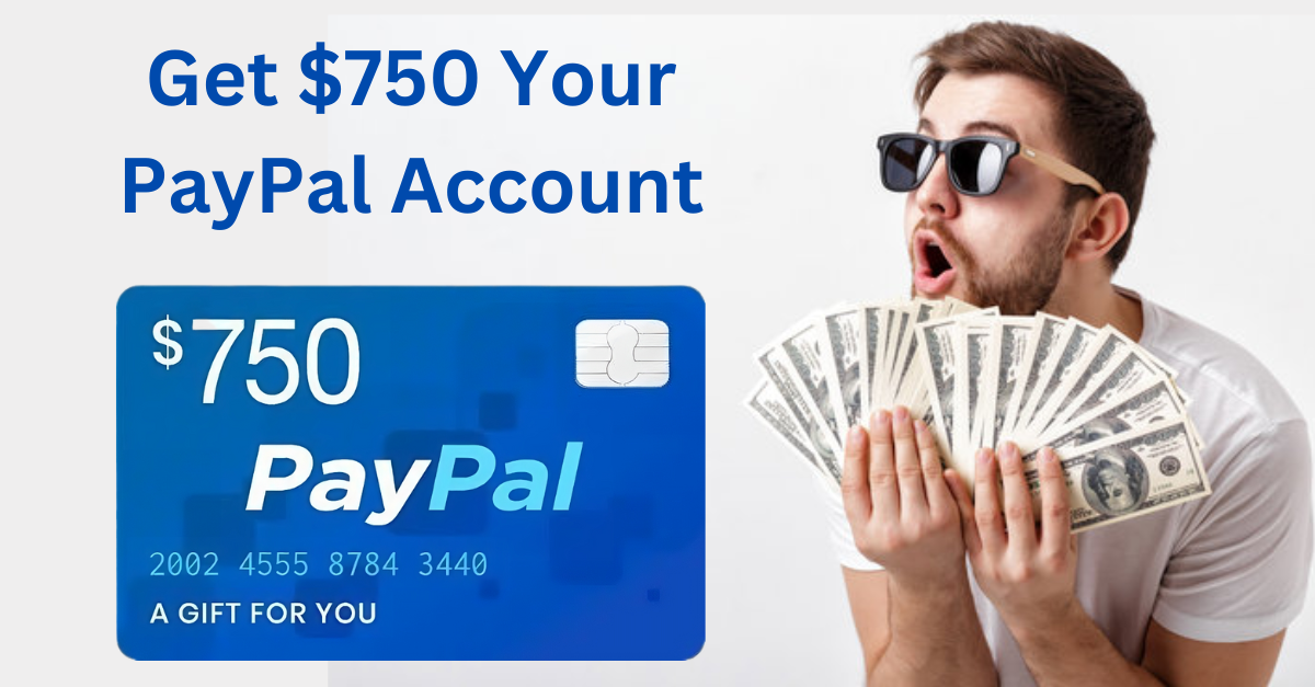 💸 Claim Your $750 PayPal Reward!