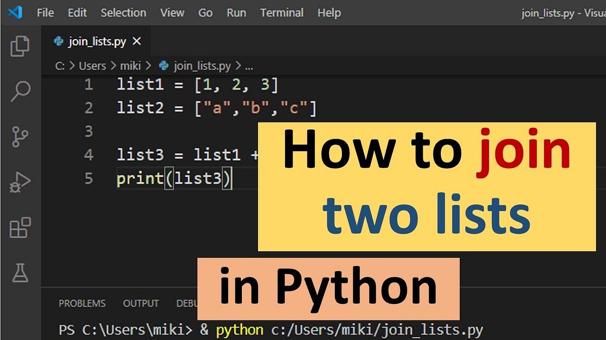 Python join lists sarthaks econnect medium