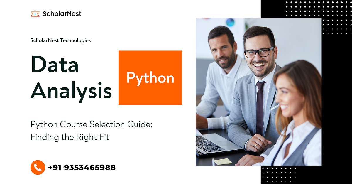 Python Course Selection Guide: Finding the Right Fit | by Javith | Medium