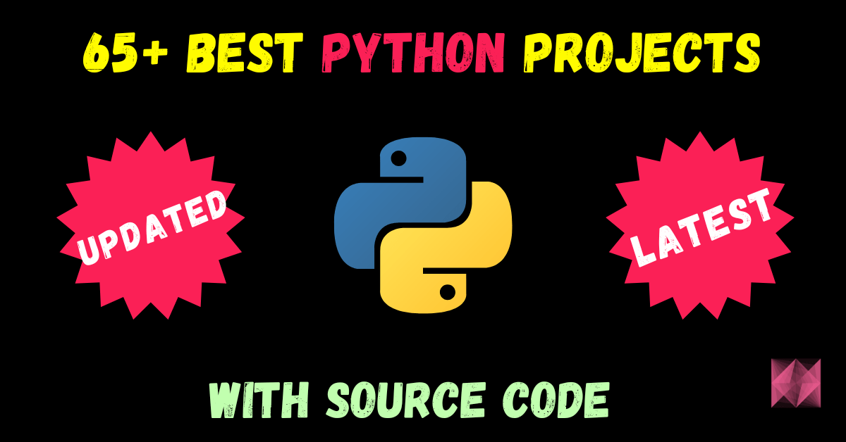 65-best-python-projects-with-source-code-2023-by-abhishek-sharma