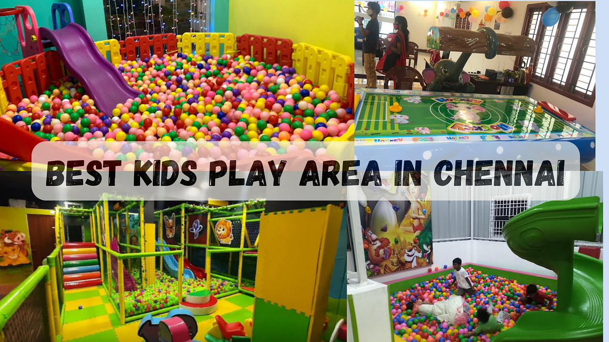 Top 10 Indoor Play Areas for Kids in Chennai Safe and Fun Spaces for