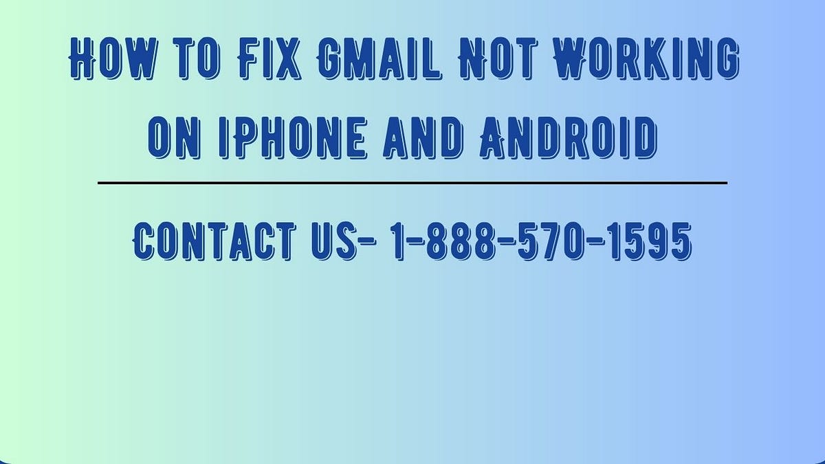 How to Fix Gmail Not Working on iPhone and Android by Alexjohn Jul