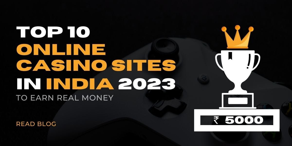 Top 10 Real Money Games in India 2023