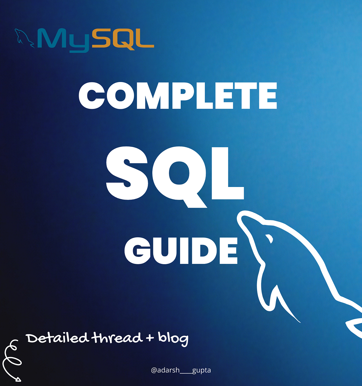 Complete SQL Guide for Software Developers | by Adarsh Gupta | Bits and ...
