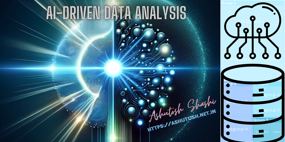 AI-Driven Data Analysis. Uncovering Hidden Insights | by Ashutosh ...