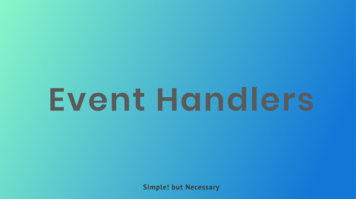 Creating a Simple Event Handler for Javascript | by Simple! but ...