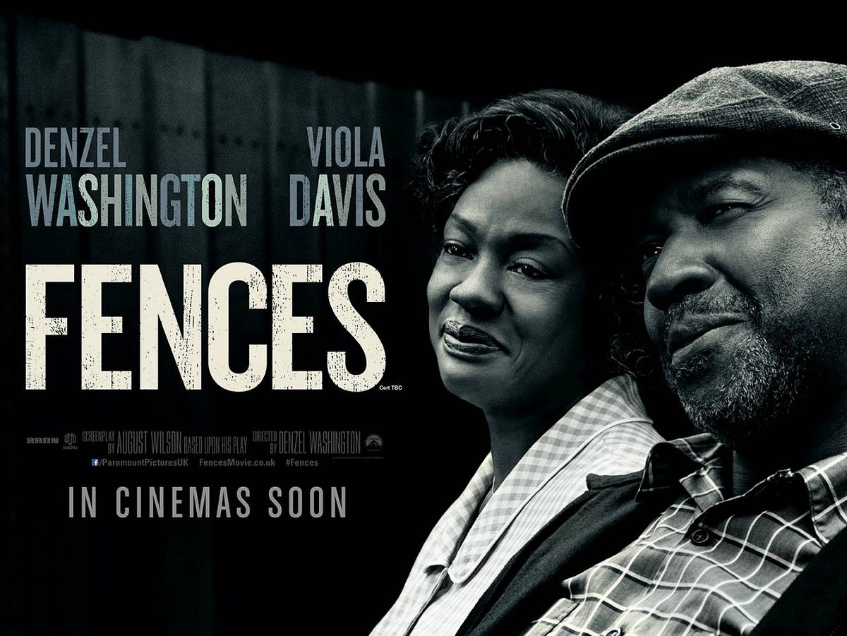 Fences (2016) Movie Review Washington and Davis Dazzle! by OldSimo Medium