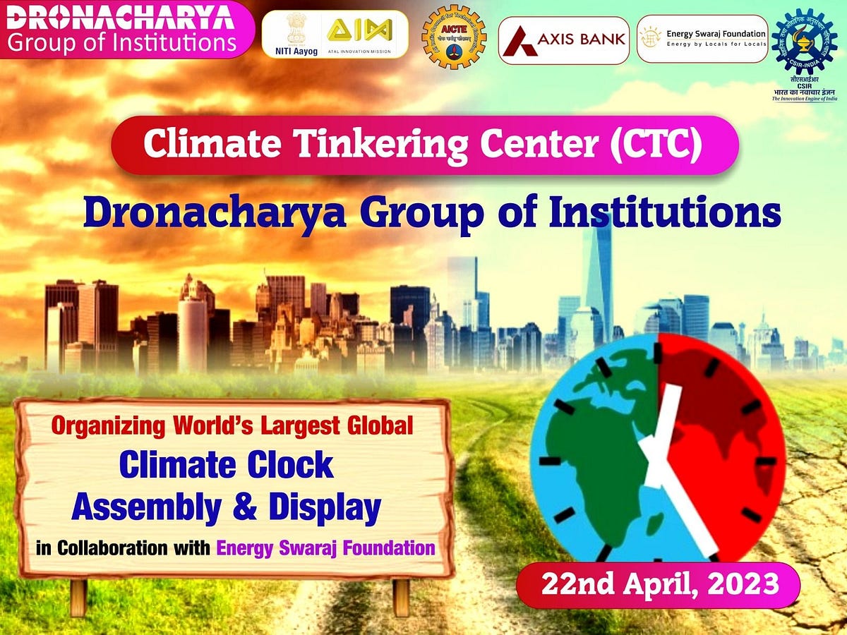 Climate Clock Assembly & Display - Dronacharya Group of Institutions ...