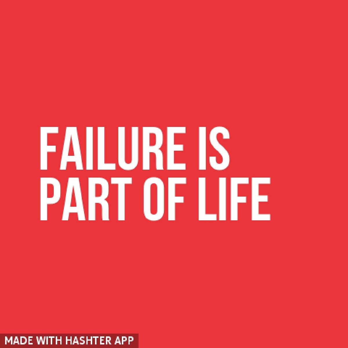 Failure Is Part of Life. “Failure is part of life. Embrace it”… | by ...