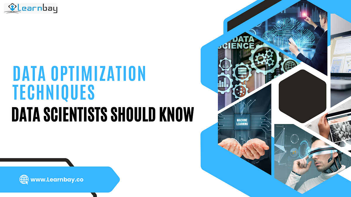 Data Optimization Techniques that Data Scientist should know | by ... image.