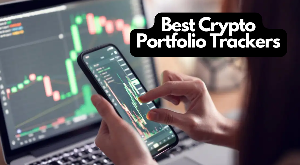 Best Crypto Portfolio Trackers 💻 to Try Out in 2024 Top Picks