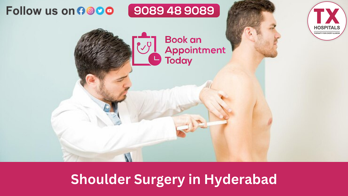 Navigating Arthroscopic Shoulder Surgery Costs Affordable Options at TX Hospitals, Hyderabad