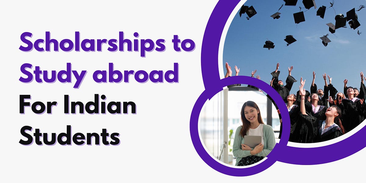 Scholarships To Study Abroad For Indian Students | By Sk Visagurukul ...