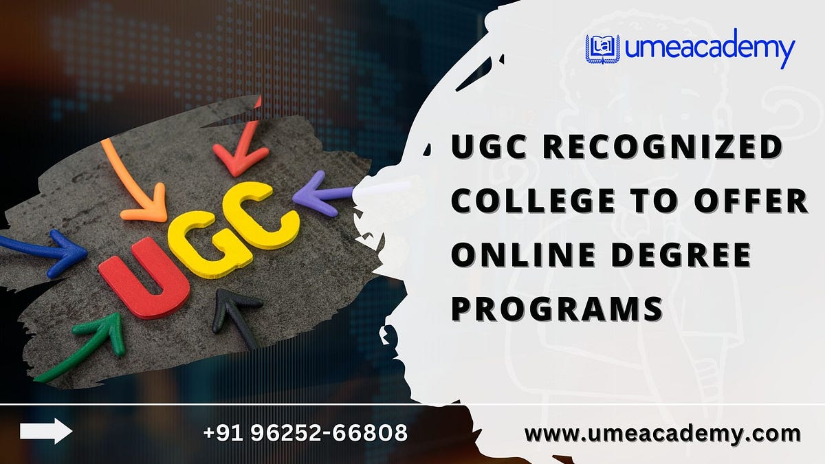 Top Online UGCApproved Universities in India Digitalsearches Medium