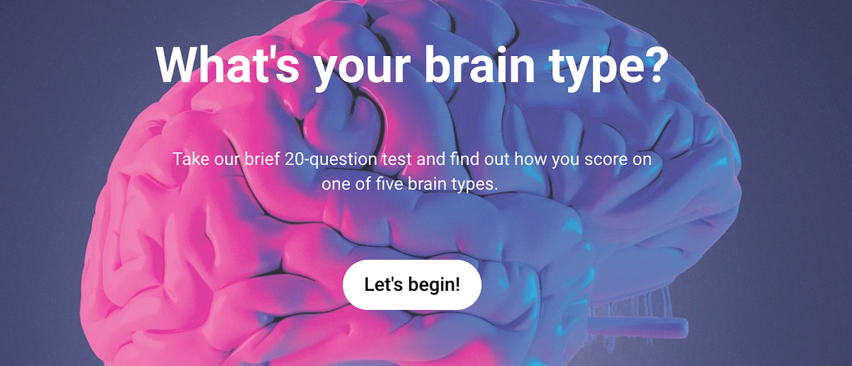 Brain Type Test: This Is Why You Do What You Do!