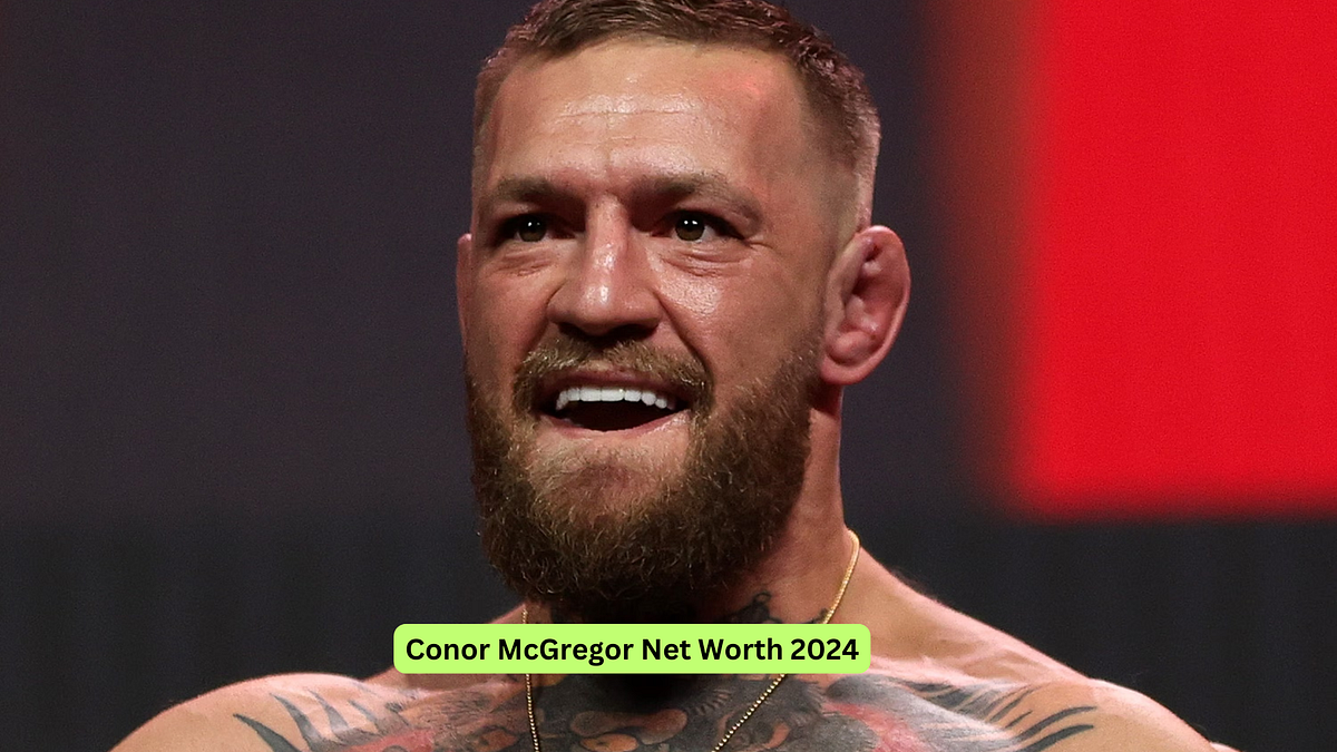 Conor McGregor Net Worth 2024. What is Conor McGregor’s Net Worth and