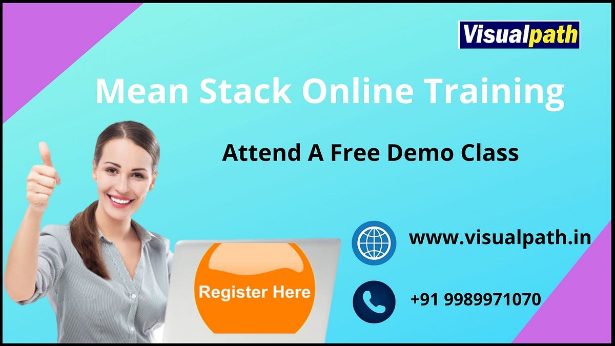Mean Stack Online Training. Visualpath is the best institute to… | by ...