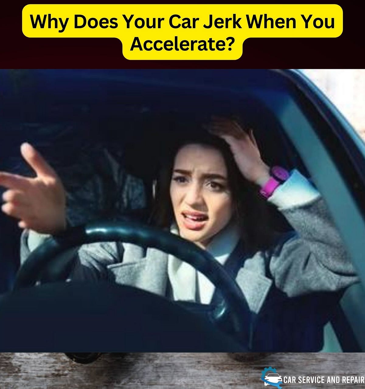 Why Does Your Car Jerk When You Accelerate? by Sevars Medium