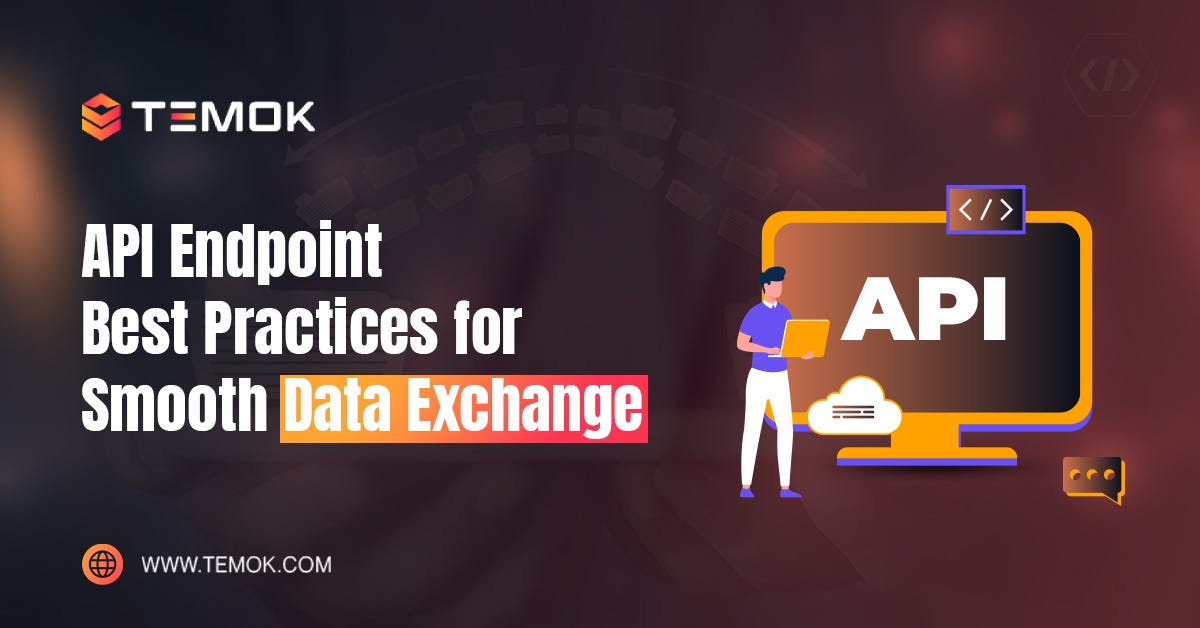 API Endpoint Best Practices Ensuring Seamless Data Exchange by Reynoldsfred Medium