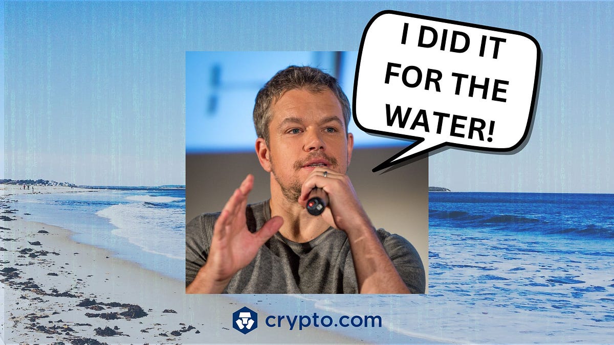 matt-damon-says-he-appeared-in-crypto-com-ad-to-support-clean-water-foundation