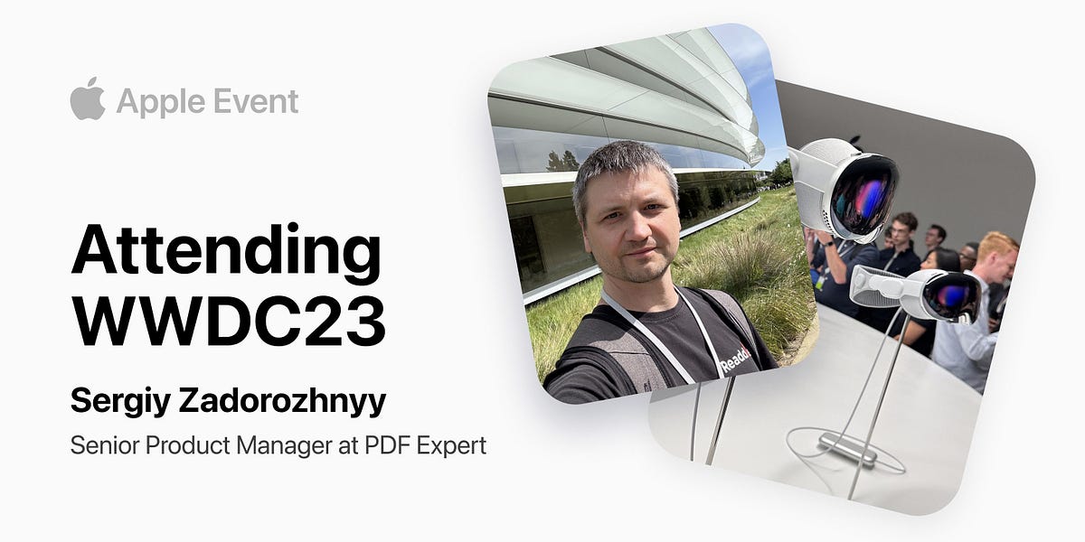 Apple WWDC23: Comparing Experiences Before and After the ... - Medium