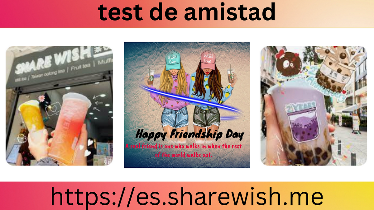 test de amistad. Usando la prueba de 4 vías para el… by pago store