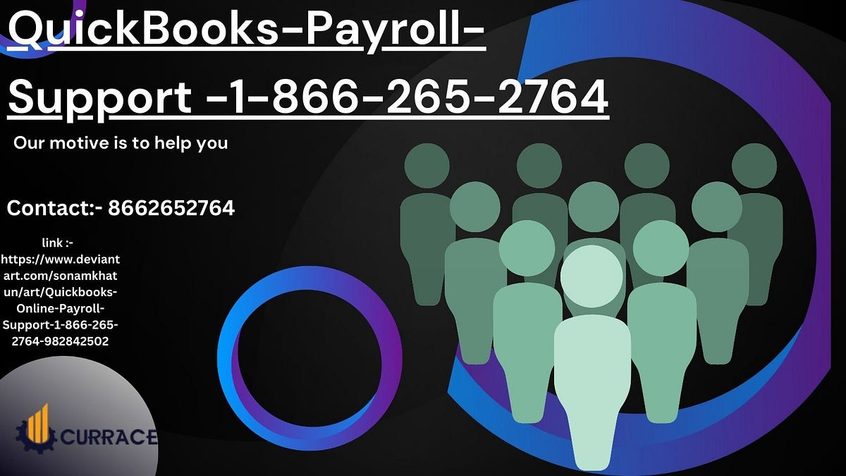 +18662652764 Intuit quickbooks payroll support Aditya dogra Medium