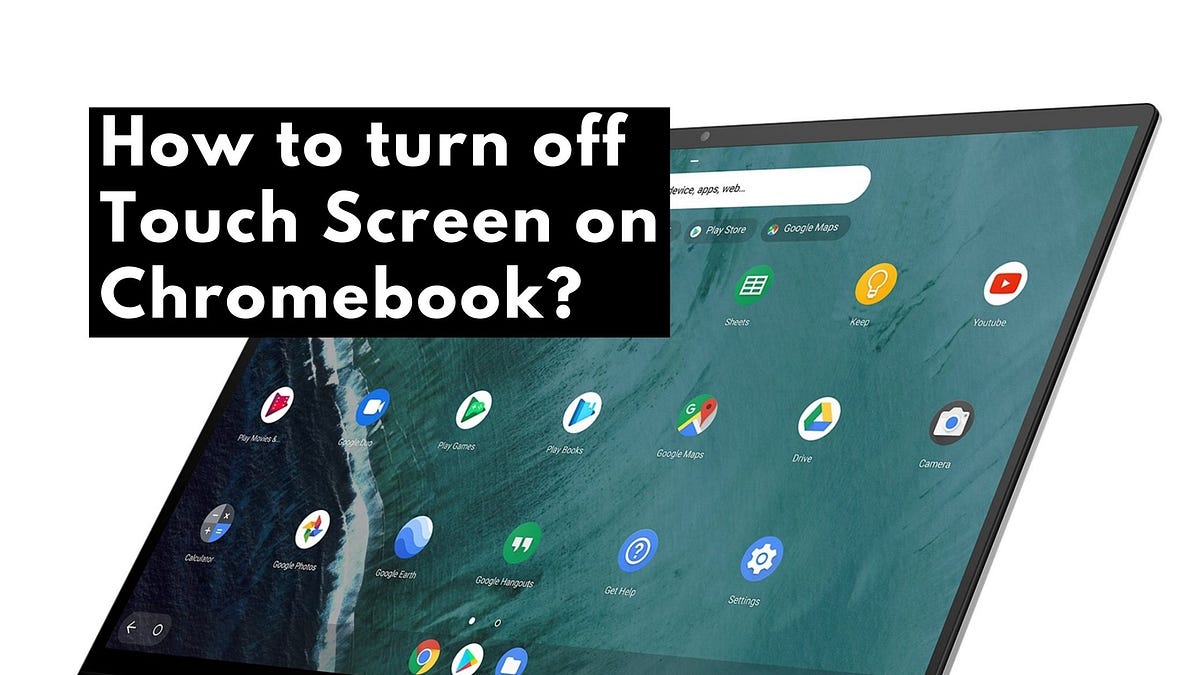How to Turn On and Off your Chromebook Touch Screen ? by Jhon Smith