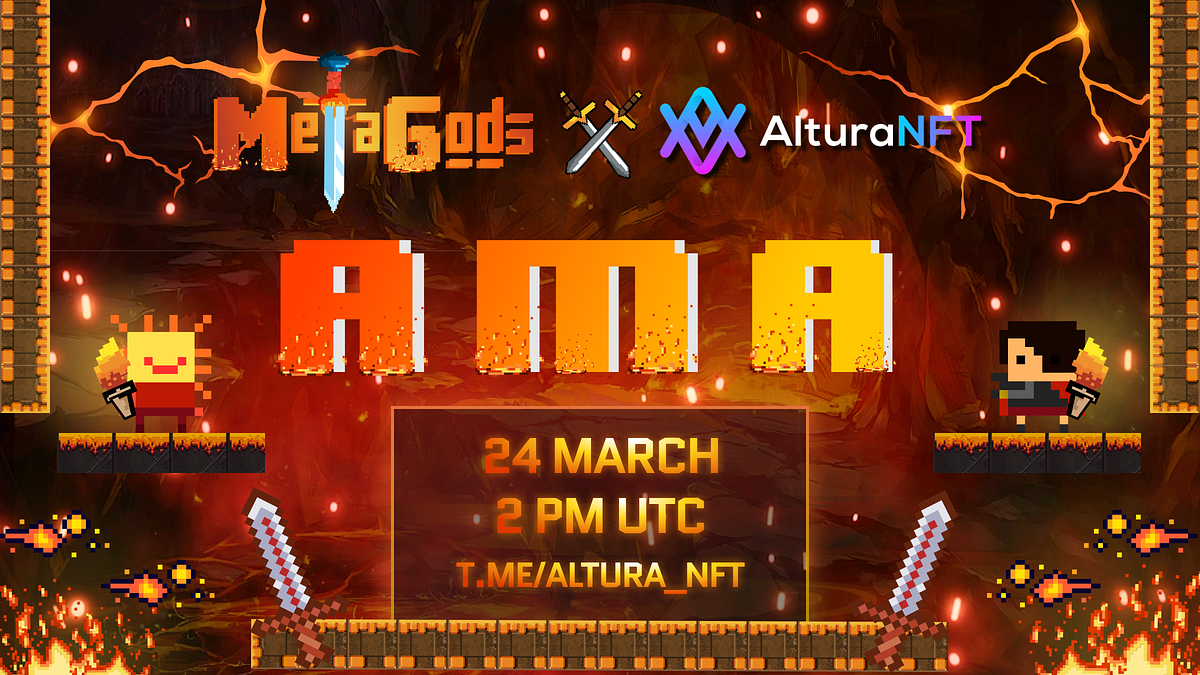 MetaGods x Altura AMA Recap (24/3) | by MetaGods Official | Medium