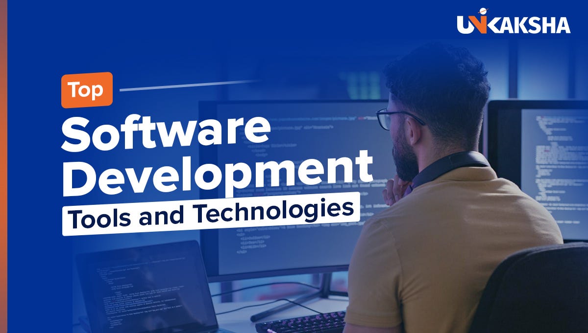 Top Software Development Tools and Technologies Every Software ...