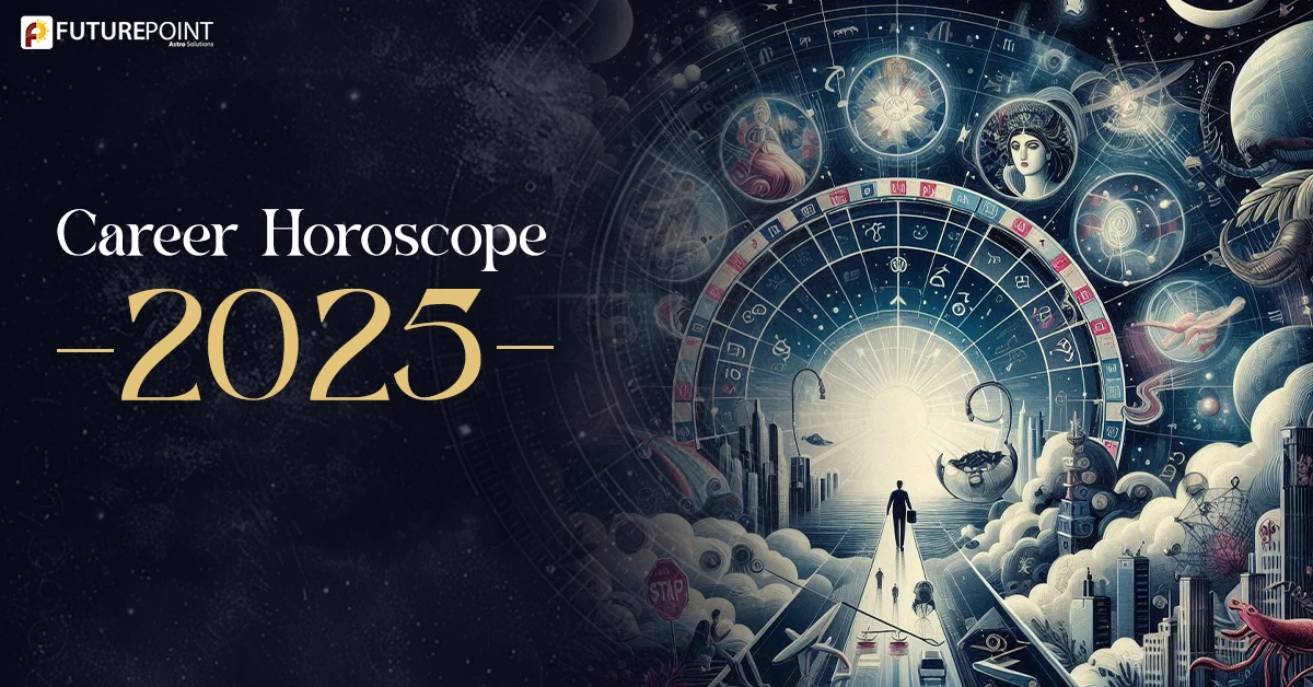 Career Horoscope 2025 Your Astrological Guide to Professional