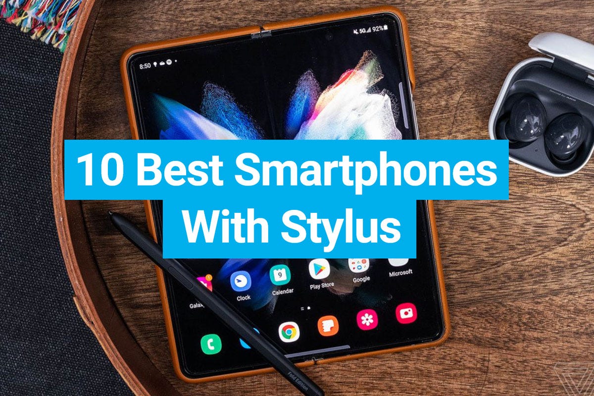 Top 10 Smartphones With Stylus Medium