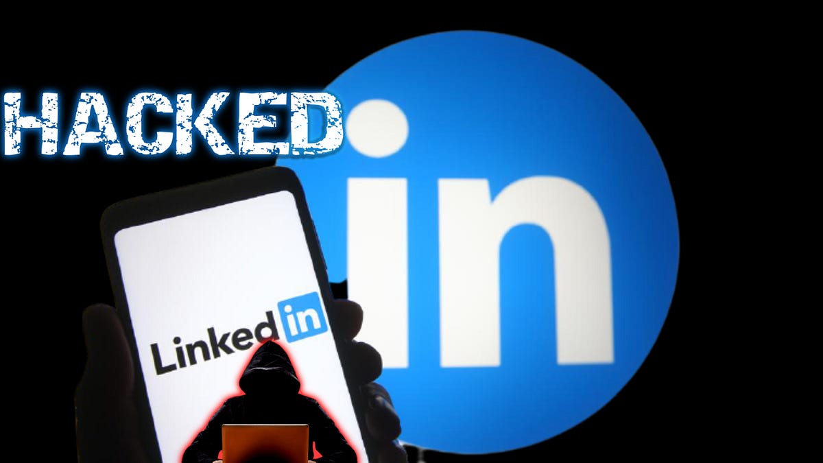 LinkedIn Hacked - Aswand Cruickshank - Medium