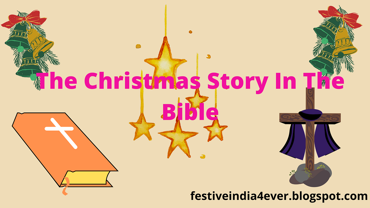 The Christmas Nativity Story In The Bible Christmas story in the