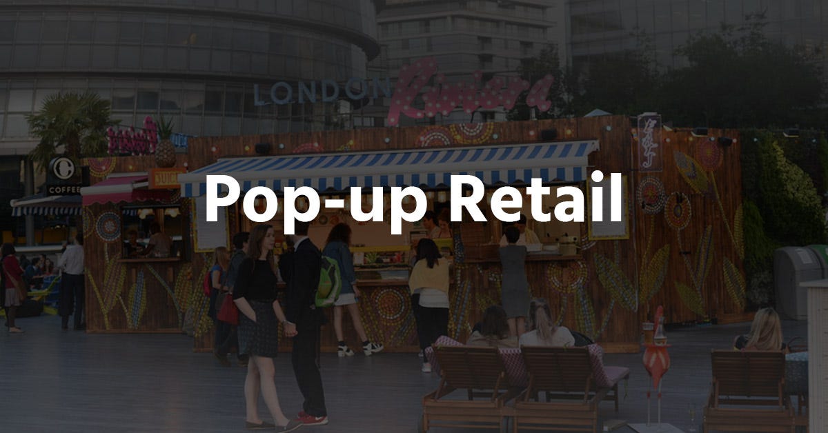 Pop-up power: Why short-term stores are set to thrive