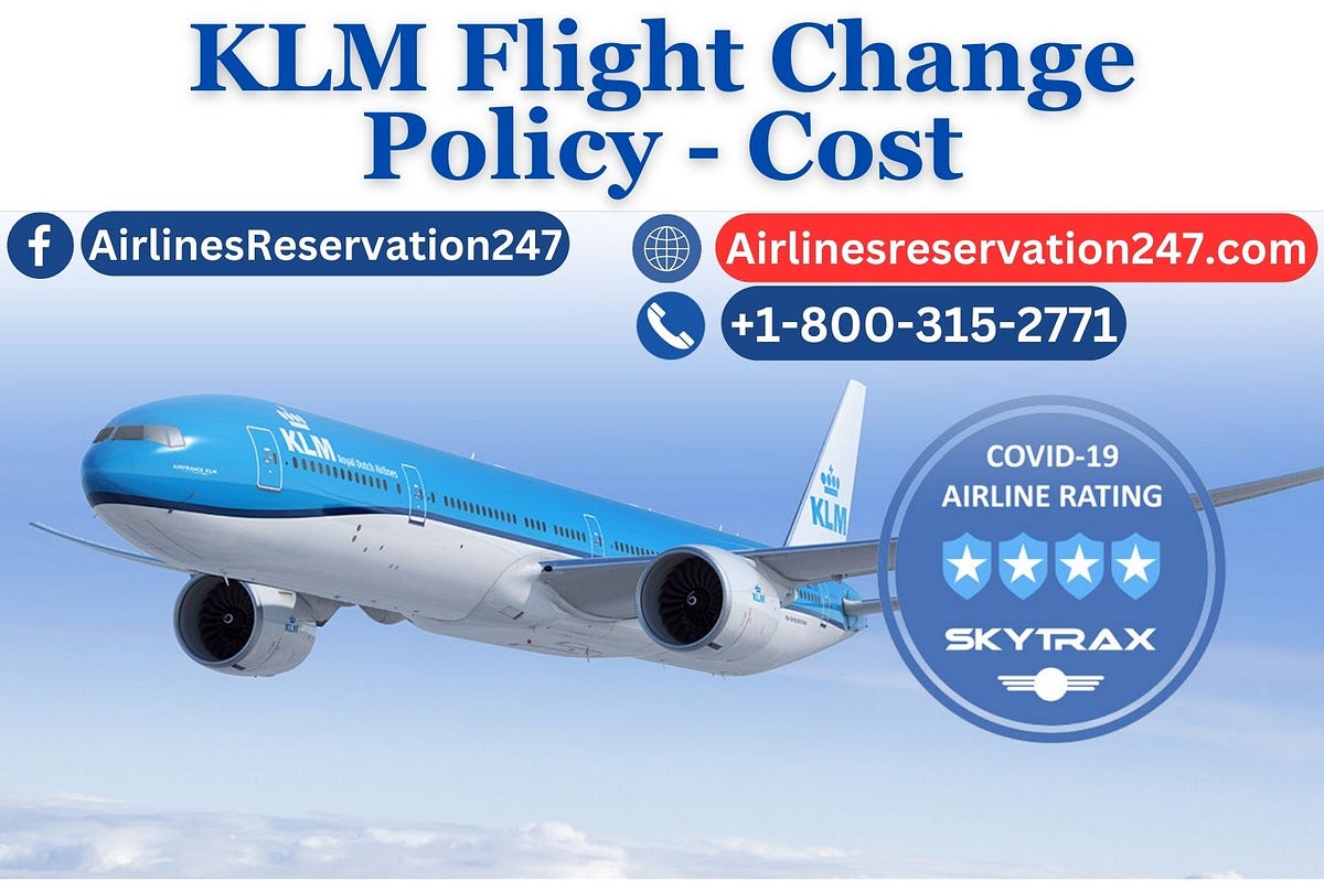 +18003152771 How to change your KLM flights Online by alaskaairlinespetpolicy Nov