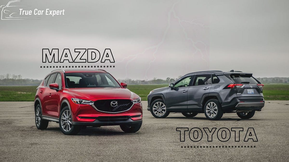 Mazda vs Toyota in 2023 ??? Truecarexpert Showdown | by Lazarus | Medium