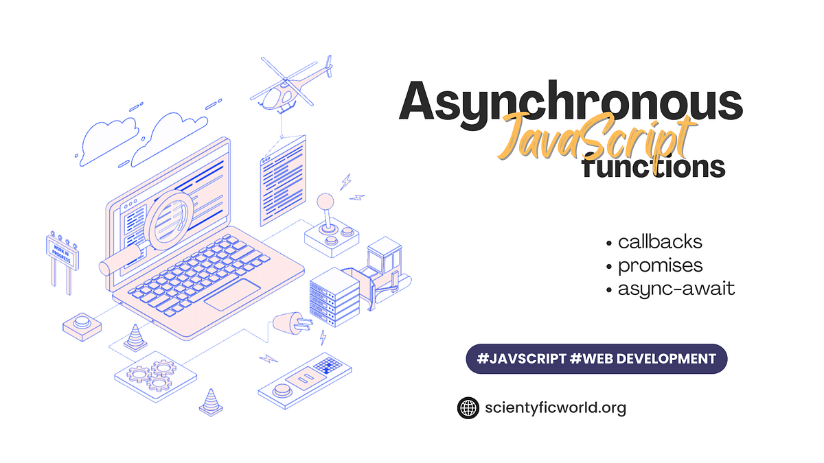 Why Asynchronous JavaScript is the Secret Behind Modern Web Apps. | by ...