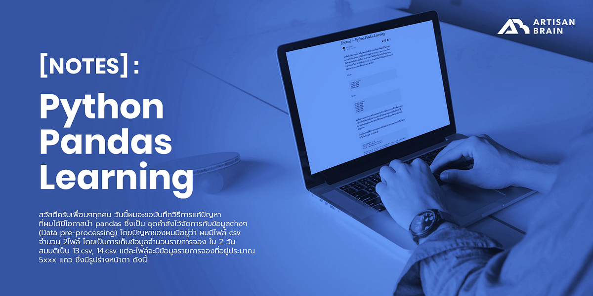 [Notes] — Python Pandas Learning. สวัสดีครับเพื่อนๆทุกคน… | by P.C ...