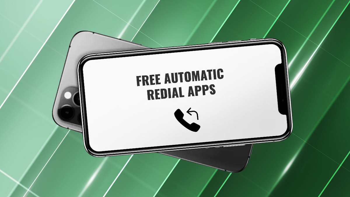 Best Auto Redial App for iPhone — Make your Life Easy by Topic Medium