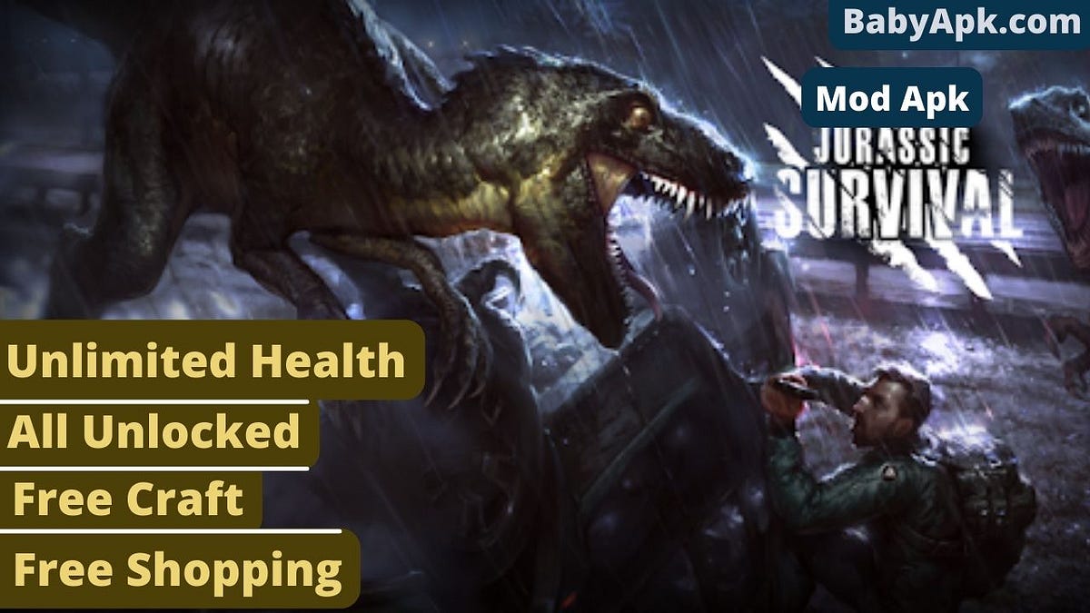 Jurassic Survival Mod Apk 2022 Babyapk Medium Jurassic Survival Mod Apk 2022 Babyapk Medium
