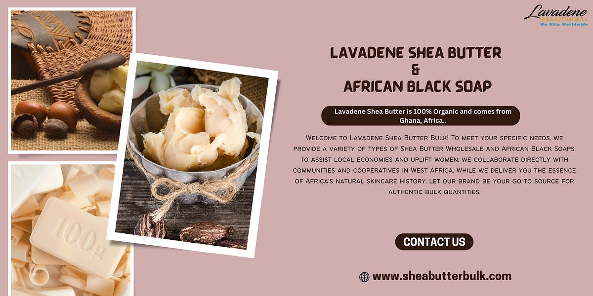 Raw Shea Butter Bulk — Lavadene Shea Butter by shea Butter Bulk May