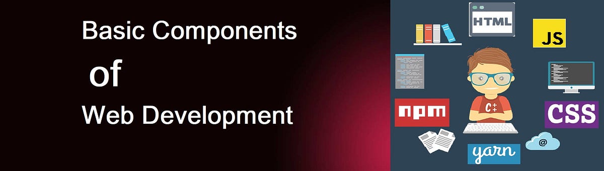 Components of Web Development (Starters Guide) | by Pankajpurke | Medium