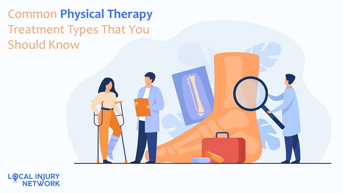 Common Physical Therapy Treatment Types That You Should Know Medium